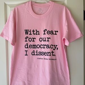 WITH FEAR FOR OUR DEMOCRACY, I DISSENT tee-shirt, Size Medium, 100% cotton